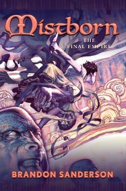 Mistborn: The Final Empire by Brandon Sanderson